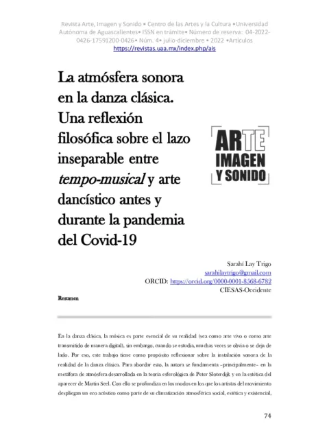 atmósfera sonora en la danza clásica. Una reflexión filosófica sobre el lazo inseparable entre tempo-musical y arte dancístico antes y durante la pandemia del Covid-19.