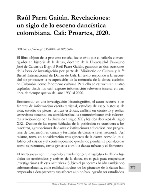 Raúl Parra Gaitán. Revelaciones: un siglo de la escena dancística colombiana. Cali: Proartes, 2020.