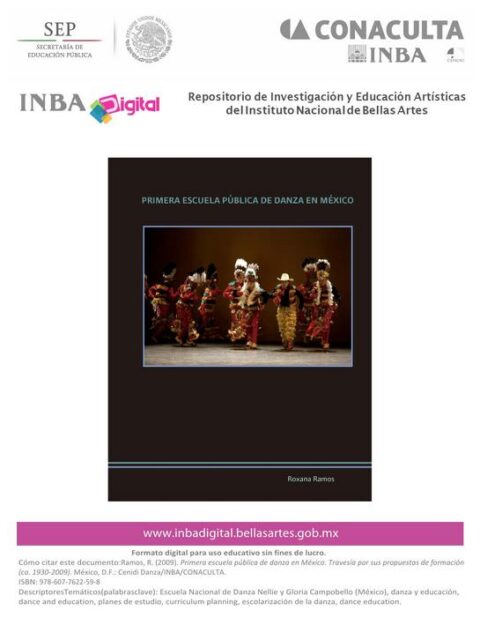 Primera Escuela Pública de Danza en México Roxana Ramos
