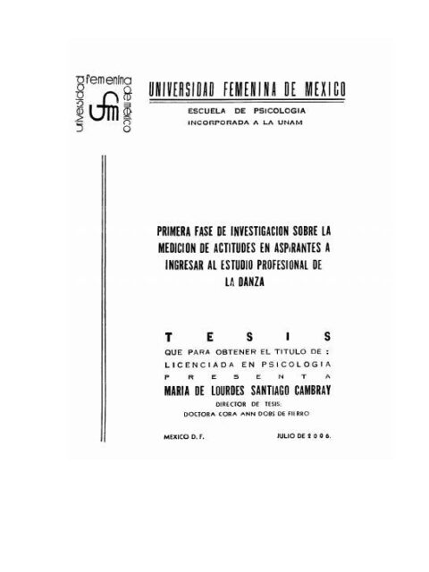 Primera fase de investigacion sobre la medicion de actitudes en aspirantes a ingresar al estudio profesional de la danza