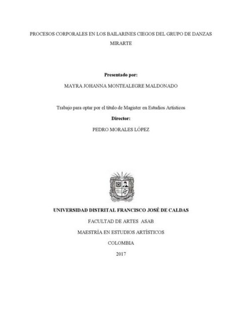 Procesos corporales en los bailarines ciegos del grupo de danzas mirarte