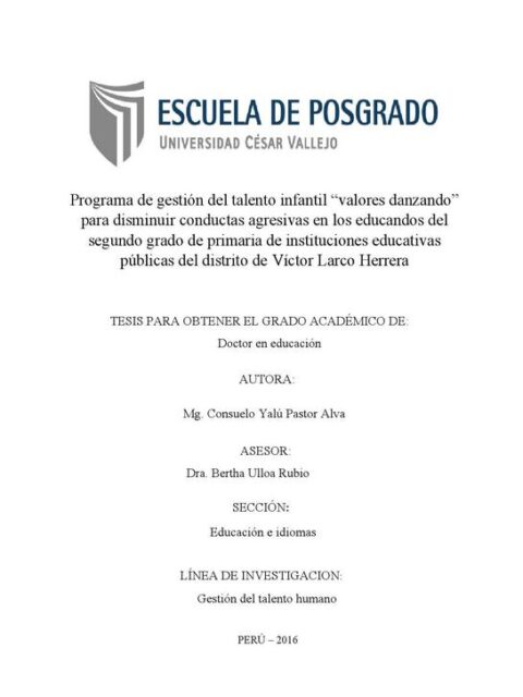 Programa de gestión del talento infantil “valores danzando” para disminuir conductas agresivas en los educandos del segundo grado de primaria