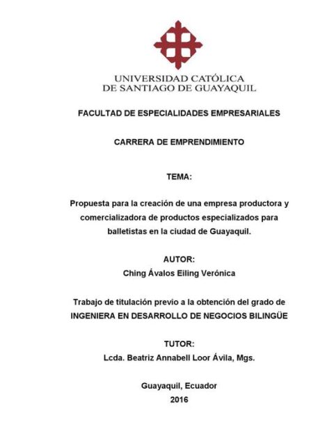 Propuesta para la creación de una empresa productora y comercializadora de productos especializados para balletistas