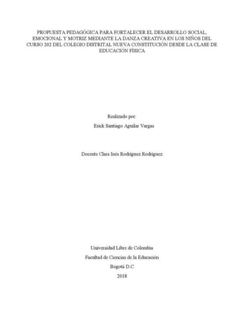 Propuesta pedagógica para fortalecer el desarrollo social, emocional y motriz mediante la danza creativa en los niños del curso 202