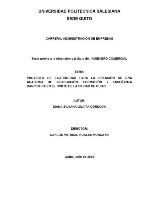 Proyecto de factibilidad para la creación de una academia de instrucción, formación y enseñanza dancística en el norte de la ciudad de Quito
