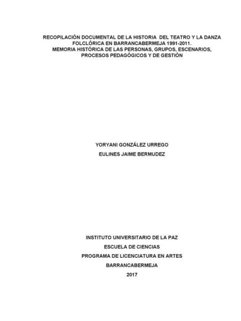 Recopilación documental 1991- 2011 de la historia del teatro y la danza folklórica