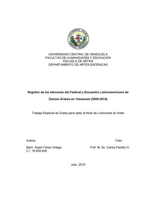 Registro de las ediciones del Festival y Encuentro Latinoamericano de Danzas Árabes en Venezuela (2009-2014)