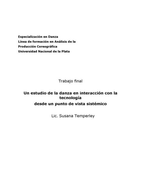 Un estudio de la danza en interacción con la tecnología desde un punto de vista sistémico