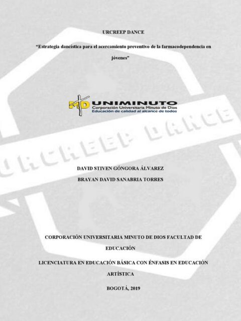 Urcreep Dance ‘Estrategia dancística para el acercamiento preventivo de la farmacodependencia en jóvenes’