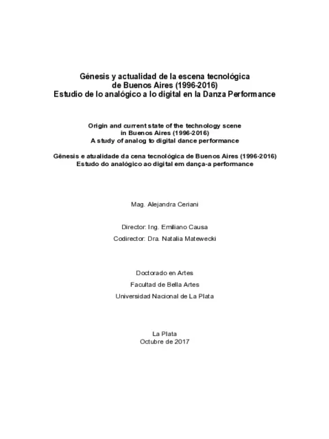 Génesis y actualidad de la escena tecnológica de Buenos Aires (1996-2016): estudio de lo analógico a lo digital en la danza performance