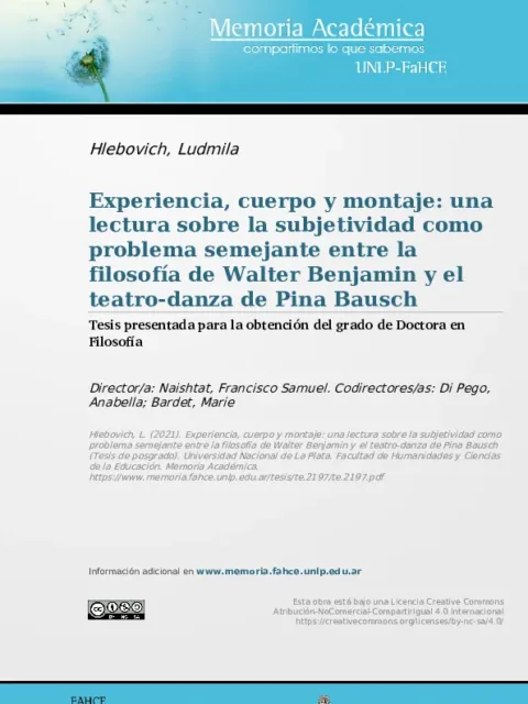 Experiencia, cuerpo y montaje : una lectura sobre la subjetividad como problema semejante entre la filosofía de Walter Benjamin y el teatro-danza de Pina Bauschx