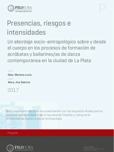 Presencias, riesgos e intensidades. Un abordaje socio-antropológico sobre y desde el cuerpo en los procesos de formación de acróbatas y bailarines/as de danza contemporánea en la ciudad de La Plata