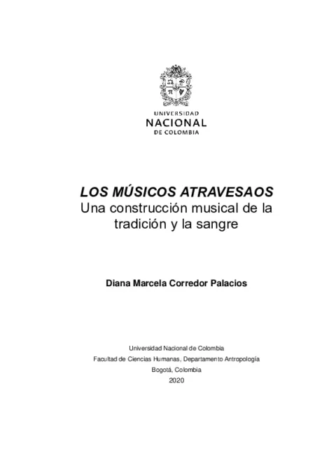 Los músicos atravesaos : Una construcción musical de la tradición y la sangre