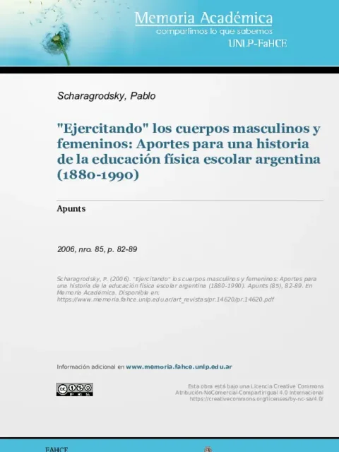 «Ejercitando» los cuerpos masculinos y femeninos: Aportes para una historia de la educación física escolar argentina (1880-1990)