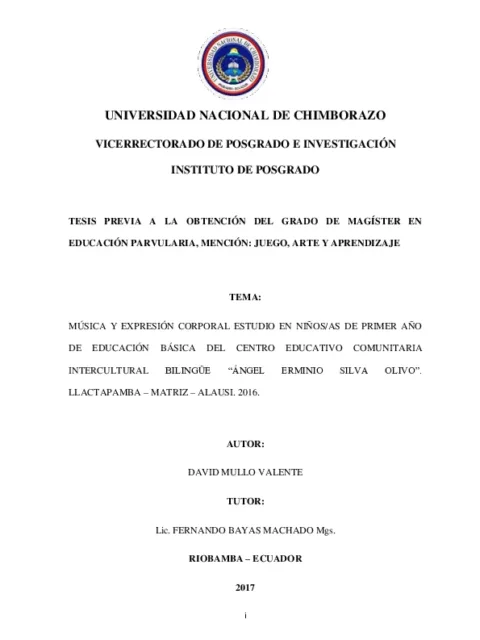 Música y expresión corporal estudio en niños/as de primer año de educación básica del centro educativo comunitaria intercultural bilingüe “Àngel Erminio Silva Olivo”. Llactapamba – matriz – alausi. 2016.
