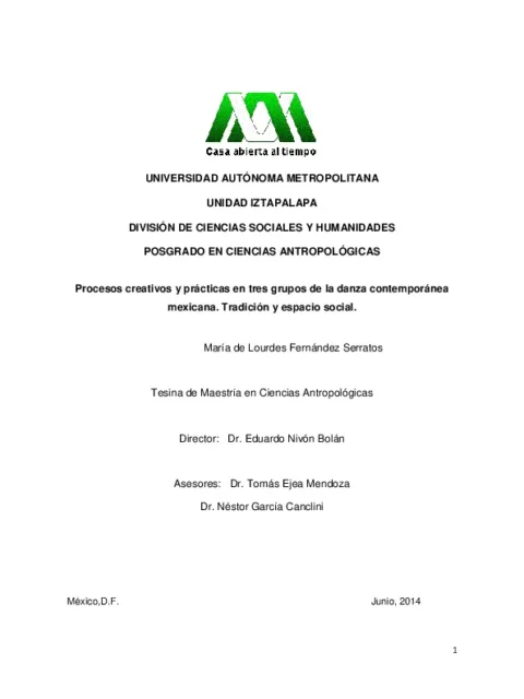 Procesos creativos y prácticas en tres grupos de la danza contemporánea mexicana: tradición y espacio social