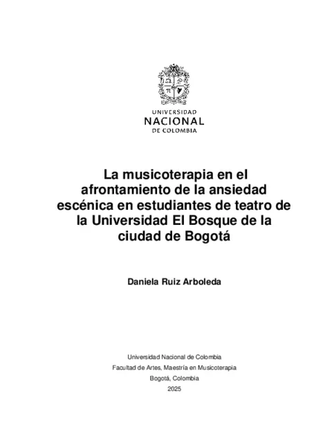 La musicoterapia en el afrontamiento de la ansiedad escénica en estudiantes de teatro de la Universidad El Bosque de la ciudad de Bogotá